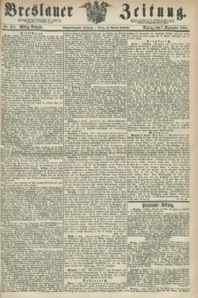 Breslauer Zeitung. Jg.49, Nr. 418 (7 September 1868) - Mittag-Ausgabe