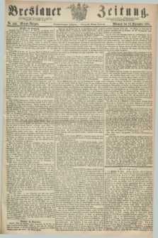 Breslauer Zeitung. Jg.49, Nr. 433 (16 September 1868) - Morgen-Ausgabe + dod.