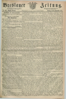 Breslauer Zeitung. Jg.49, Nr. 443 (22 September 1868) - Morgen-Ausgabe + dod.