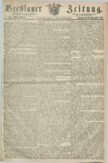 Breslauer Zeitung. Jg.49, Nr. 444 (22 September 1868) - Mittag-Ausgabe