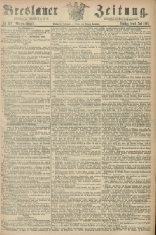 Breslauer Zeitung. Jg.50, Nr. 307 (6 Juli 1869) - Morgen-Ausgabe + dod.