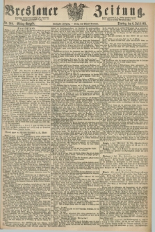 Breslauer Zeitung. Jg.50, Nr. 308 (6 Juli 1869) - Mittag-Ausgabe