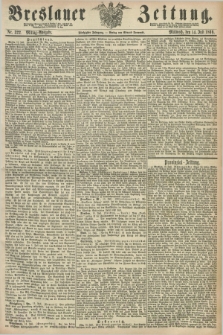 Breslauer Zeitung. Jg.50, Nr. 322 (14 Juli 1869) - Mittag-Ausgabe