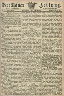 Breslauer Zeitung. Jg.50, Nr. 326 (16 Juli 1869) - Mittag-Ausgabe