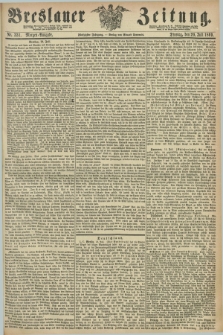 Breslauer Zeitung. Jg.50, Nr. 331 (20 Juli 1869) - Morgen-Ausgabe + dod.