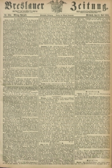 Breslauer Zeitung. Jg.50, Nr. 334 (21 Juli 1869) - Mittag-Ausgabe