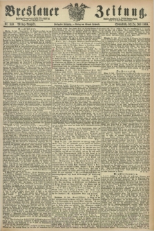 Breslauer Zeitung. Jg.50, Nr. 340 (24 Juli 1869) - Mittag-Ausgabe