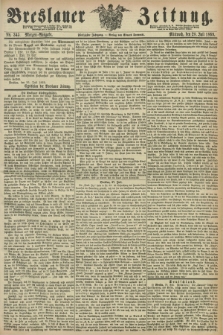 Breslauer Zeitung. Jg.50, Nr. 345 (28 Juli 1869) - Morgen-Ausgabe + dod.