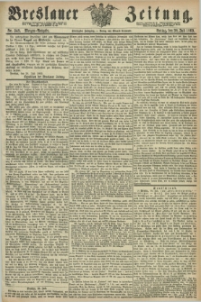 Breslauer Zeitung. Jg.50, Nr. 349 (30 Juli 1869) - Morgen-Ausgabe + dod.