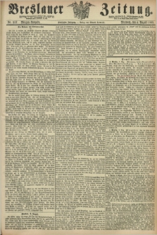 Breslauer Zeitung. Jg.50, Nr. 357 (4 August 1869) - Morgen-Ausgabe + dod.