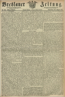 Breslauer Zeitung. Jg.50, Nr. 359 (5 August 1869) - Morgen-Ausgabe + dod.