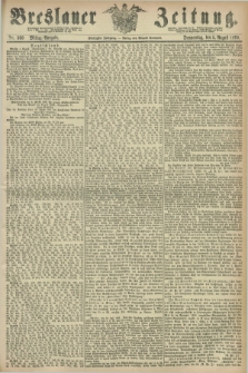 Breslauer Zeitung. Jg.50, Nr. 360 (5 August 1869) - Mittag-Ausgabe