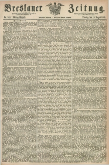 Breslauer Zeitung. Jg.50, Nr. 368 (10 August 1869) - Mittag-Ausgabe