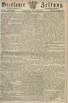 Breslauer Zeitung. Jg.50, Nr. 374 (13 August 1869) - Mittag-Ausgabe
