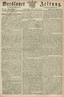 Breslauer Zeitung. Jg.50, Nr. 379 (17 August 1869) - Mittag-Ausgabe