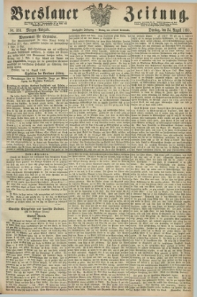 Breslauer Zeitung. Jg.50, Nr. 391 (24 August 1869) - Morgen-Ausgabe + dod.