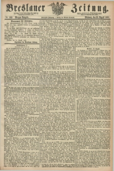 Breslauer Zeitung. Jg.50, Nr. 393 (25 August 1869) - Morgen-Ausgabe + dod.