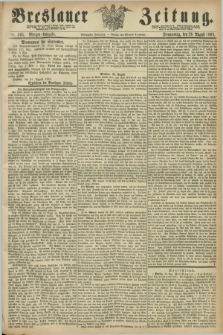 Breslauer Zeitung. Jg.50, Nr. 395 (26 August 1869) - Morgen-Ausgabe + dod.