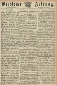 Breslauer Zeitung. Jg.50, Nr. 417 (8 September 1869) - Morgen-Ausgabe + dod.
