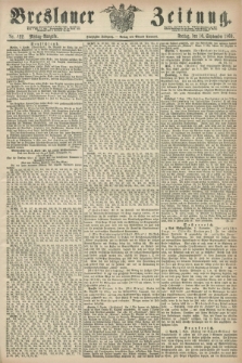Breslauer Zeitung. Jg.50, Nr. 422 (10 September 1869) - Mittag-Ausgabe