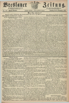 Breslauer Zeitung. Jg.50, Nr. 425 (12 September 1869) - Morgen-Ausgabe + dod.