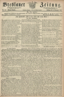 Breslauer Zeitung. Jg.50, Nr. 427 (14 September 1869) - Morgen-Ausgabe + dod.