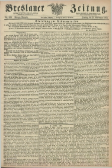 Breslauer Zeitung. Jg.50, Nr. 439 (21 September 1869) - Morgen-Ausgabe + dod.