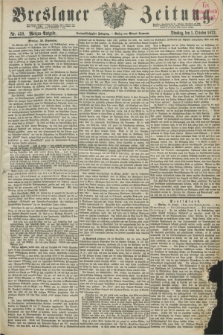 Breslauer Zeitung. Jg.53, Nr. 458 (1 October 1872) - Morgen-Ausgabe + dod.