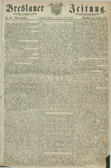 Breslauer Zeitung. Jg.53, Nr. 467 (5 October 1872) - Mittag-Ausgabe