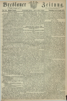 Breslauer Zeitung. Jg.53, Nr. 474 (10 October 1872) - Morgen-Ausgabe + dod.