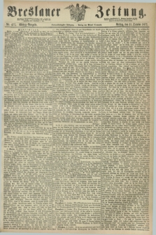Breslauer Zeitung. Jg.53, Nr. 477 (11 Oktober 1872) - Mittag-Ausgabe