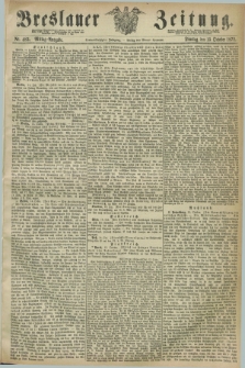 Breslauer Zeitung. Jg.53, Nr. 483 (15 October 1872) - Mittag-Ausgabe