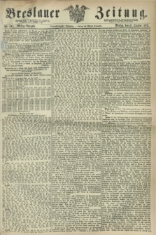 Breslauer Zeitung. Jg.53, Nr. 493 (21 Oktober 1872) - Mittag-Ausgabe