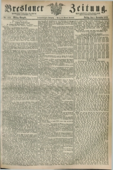 Breslauer Zeitung. Jg.53, Nr. 513 (1 November 1872) - Mittag-Ausgabe