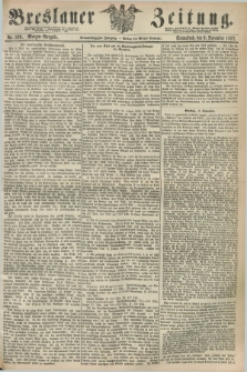 Breslauer Zeitung. Jg.53, Nr. 526 (9 November 1872) - Morgen-Ausgabe + dod.