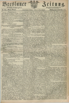Breslauer Zeitung. Jg.53, Nr. 528 (10 November 1872) - Morgen-Ausgabe + dod.
