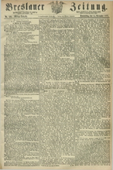 Breslauer Zeitung. Jg.53, Nr. 535 (14 November 1872) - Mittag-Ausgabe