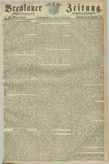 Breslauer Zeitung. Jg.53, Nr. 538 (16 November 1872) - Morgen-Ausgabe + dod.