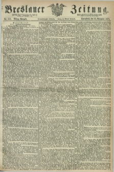 Breslauer Zeitung. Jg.53, Nr. 551 (23 November 1872) - Mittag-Ausgabe