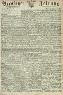 Breslauer Zeitung. Jg.53, Nr. 553 (25 November 1872) - Mittag-Ausgabe