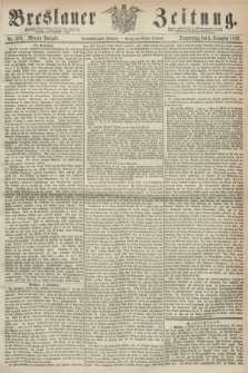 Breslauer Zeitung. Jg.53, Nr. 570 (5 December 1872) - Morgen-Ausgabe + dod.