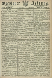 Breslauer Zeitung. Jg.53, Nr. 580 (10 December 1872) - Morgen-Ausgabe + dod.