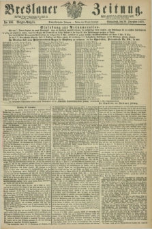 Breslauer Zeitung. Jg.53, Nr. 606 (28 December 1872) - Morgen-Ausgabe + dod.