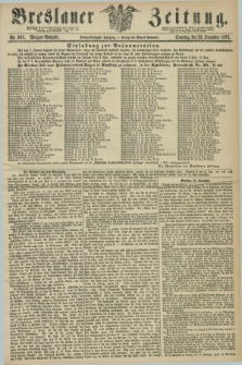 Breslauer Zeitung. Jg.53, Nr. 608 (29 December 1872) - Morgen-Ausgabe + dod.