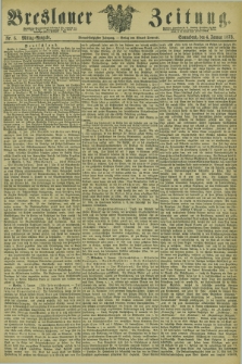 Breslauer Zeitung. Jg.54, Nr. 6 (4 Januar 1873) - Mittag-Ausgabe
