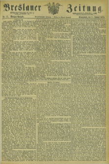 Breslauer Zeitung. Jg.54, Nr. 17 (11 Januar 1873) - Morgen-Ausgabe + dod.