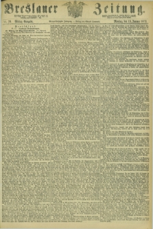 Breslauer Zeitung. Jg.54, Nr. 20 (13 Januar 1873) - Mittag-Ausgabe