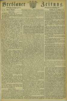 Breslauer Zeitung. Jg.54, Nr. 31 (19 Januar 1873) - Morgen-Ausgabe + dod.