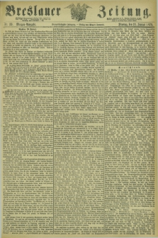 Breslauer Zeitung. Jg.54, Nr. 33 (21 Januar 1873) - Morgen-Ausgabe + dod.