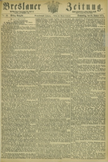 Breslauer Zeitung. Jg.54, Nr. 38 (23 Januar 1873) - Mittag-Ausgabe